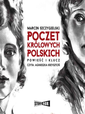 cover image of Poczet królowych polskich. Powieść i klucz